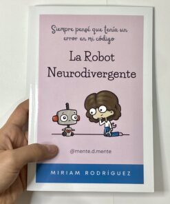 Libro La Robot Neurodivergente