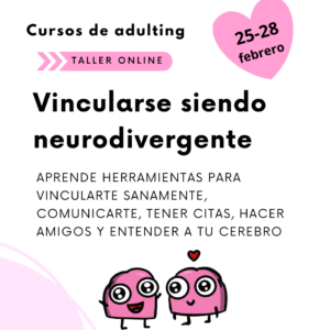 Curso: Vincularse siendo neurodivergente